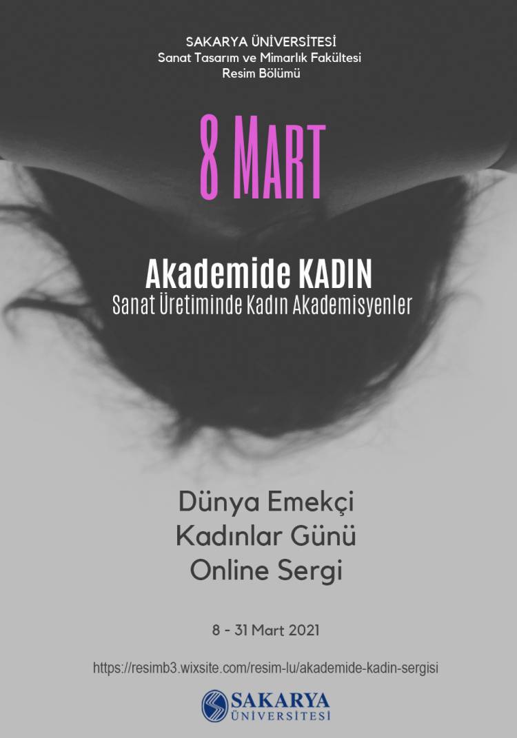 8 Mart Sanat Üretiminde Kadın Akademisyenler Sergisi