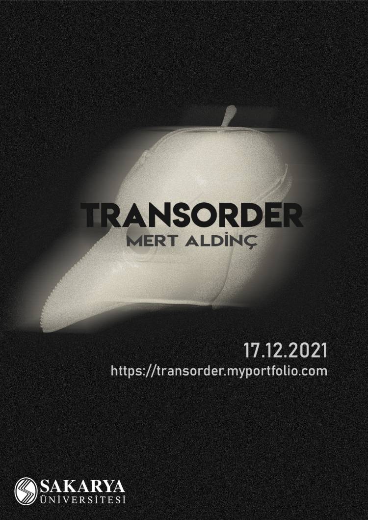 Mert Aldinç’in “TRANSORDER” Başlıklı Sergisi