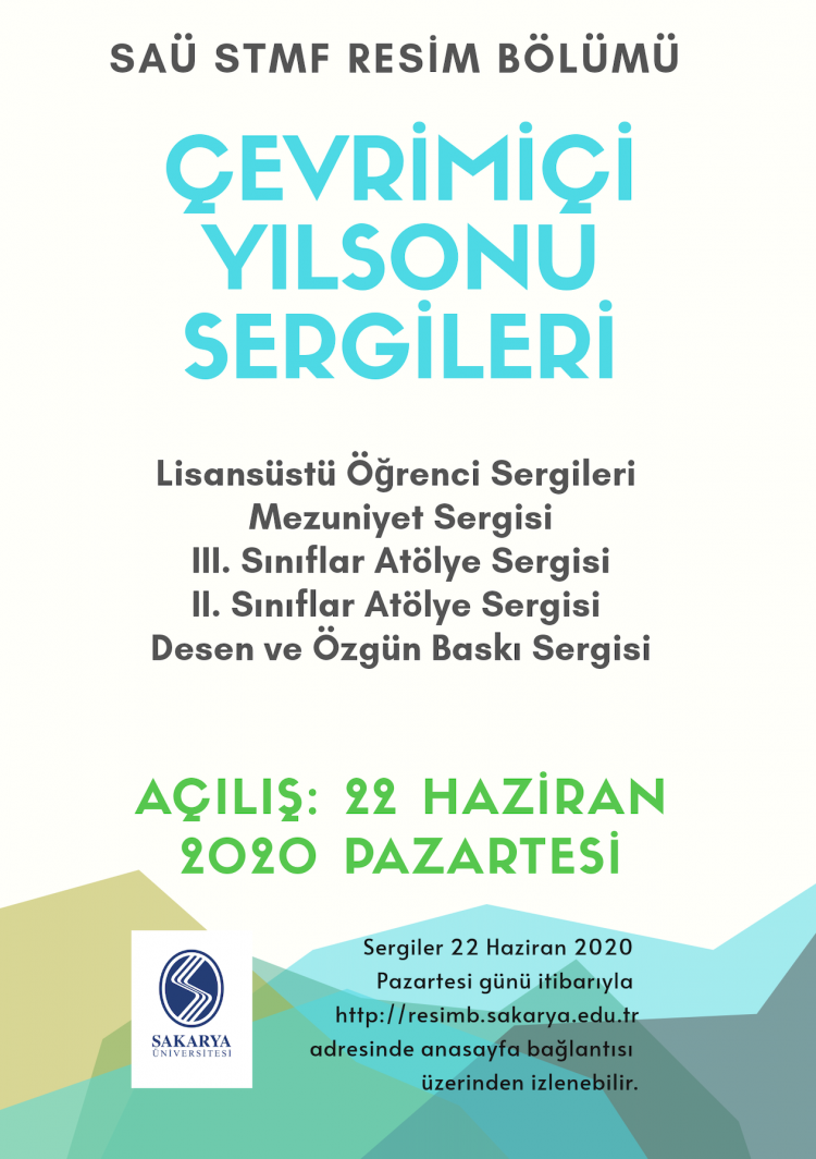 RESİM BÖLÜMÜ ÇEVRİMİÇİ YILSONU SERGİLERİ 22 HAZİRAN’DA YAYINDA!